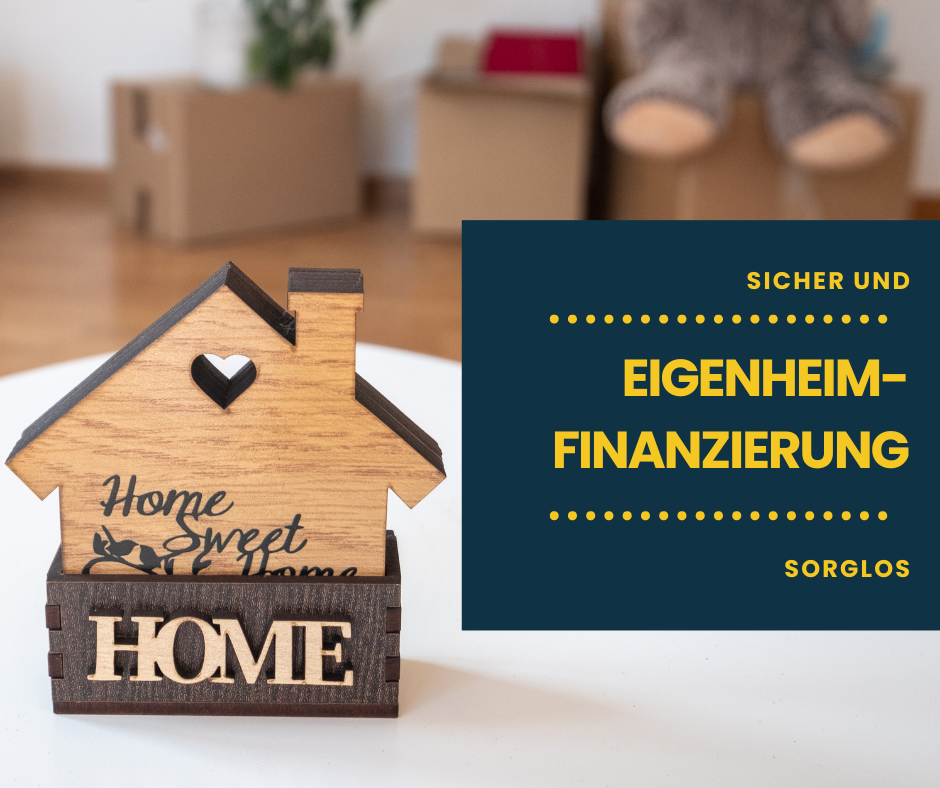 Eigenheimfinanzierung sicher uns sorglos mit WVN